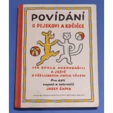 Josef Čapek - Povídání o pejskovi a kočičce